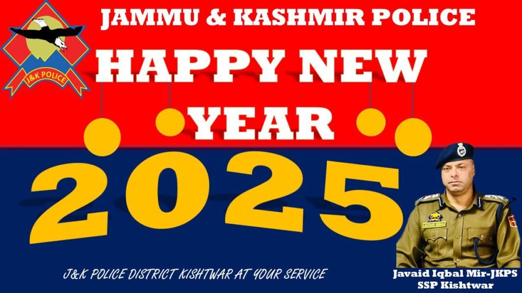 SSP KISHTWAR EXTENDS WARM GREETINGS ON THE EVE OF NEW YEAR~2025