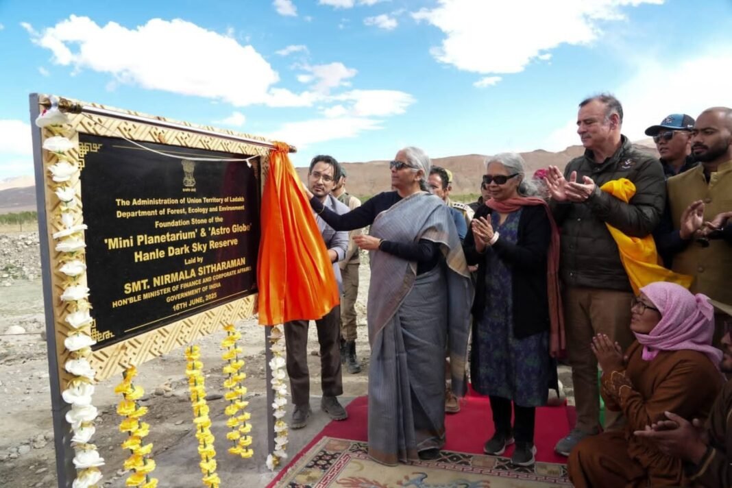 FM Nirmala Sitharaman lays foundation stone for Mini Planetarium and Astro Globe at Hanle Dark Sky Reserve