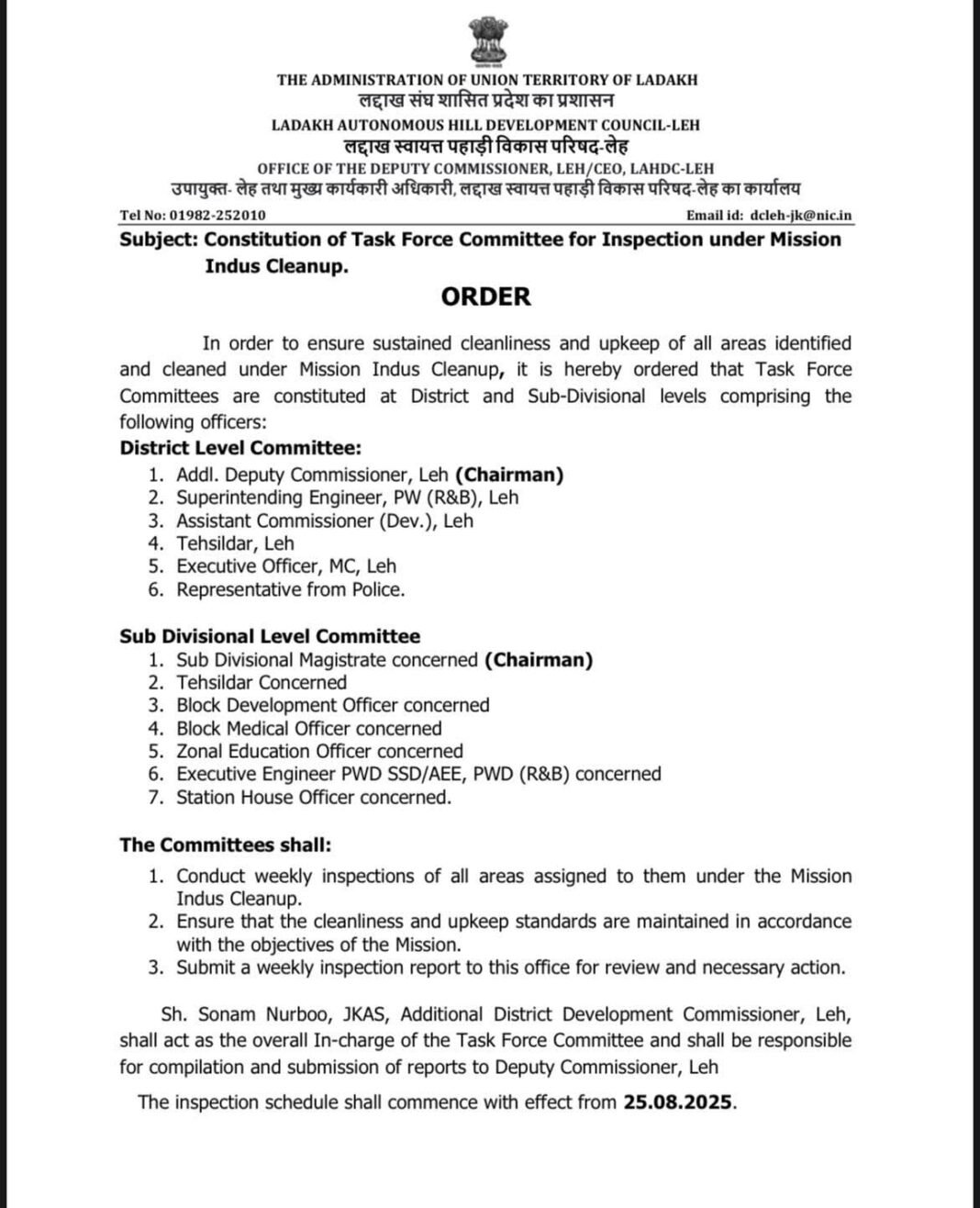 ATTENTION!! – In a significant step towards maintaining the objectives of Mission Indus Cleanup, Deputy Commissioner, Leh has ordered the constitution of Task Force Committees at District and Sub-Divisional levels to ensure regular inspections and sustained cleanliness of all identified areas across the district, with inspections commencing from August 25.