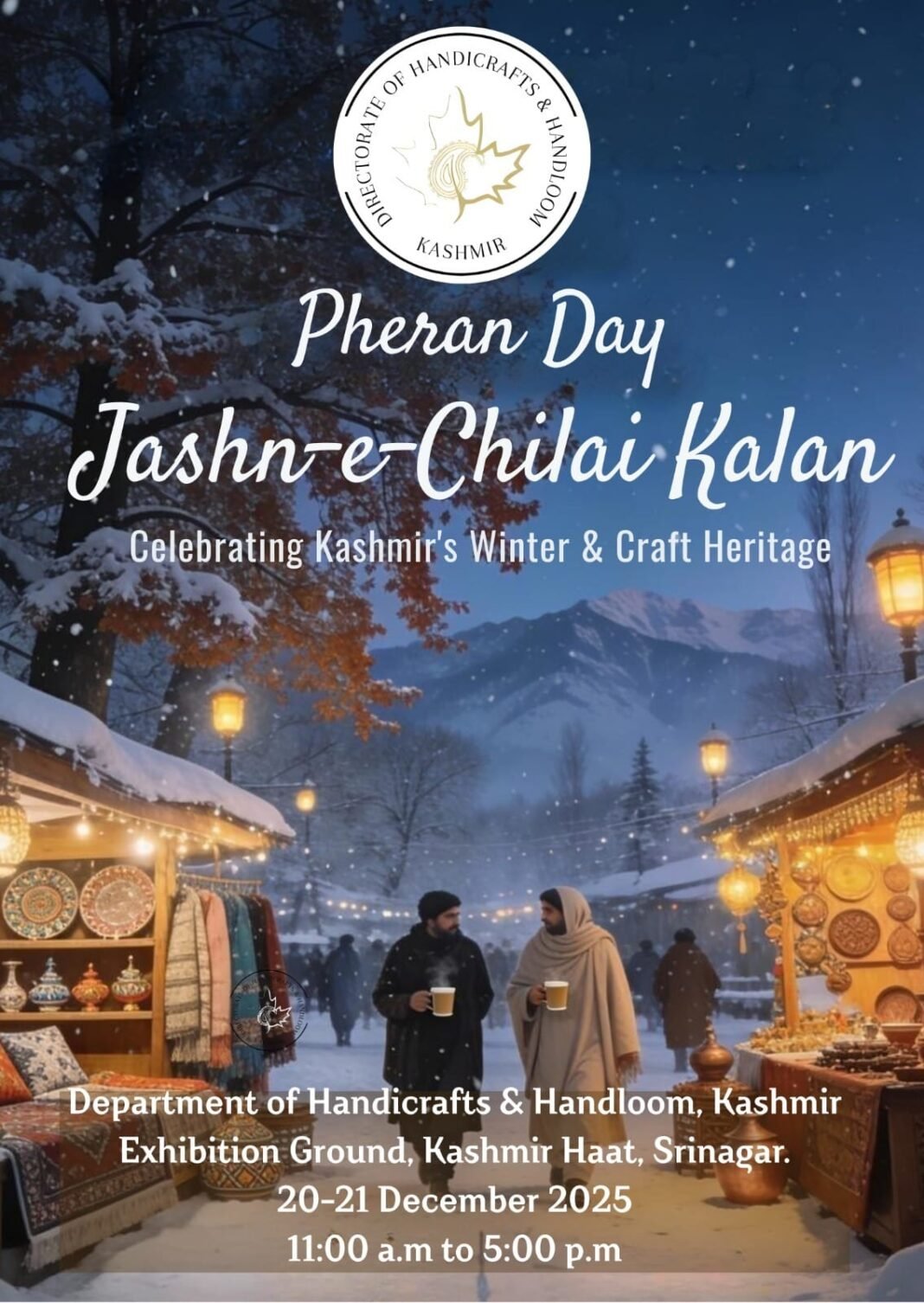 Jashn-e-Chillai Kalan Celebration with iconic Pheran on Dec 20-21 at Kashmir Haat