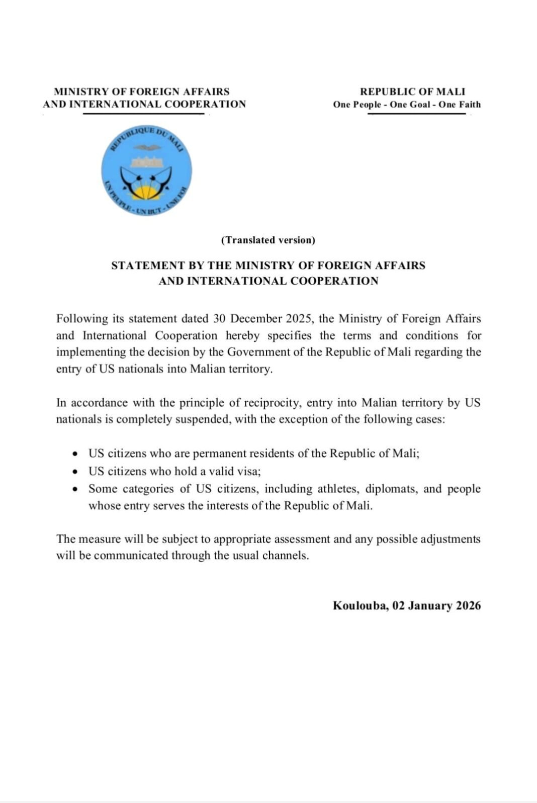 MFA And IC specifies the terms and conditions for implementing the decision of the Government of the Republic of Mali regarding the entry of US nationals into Malian territory.