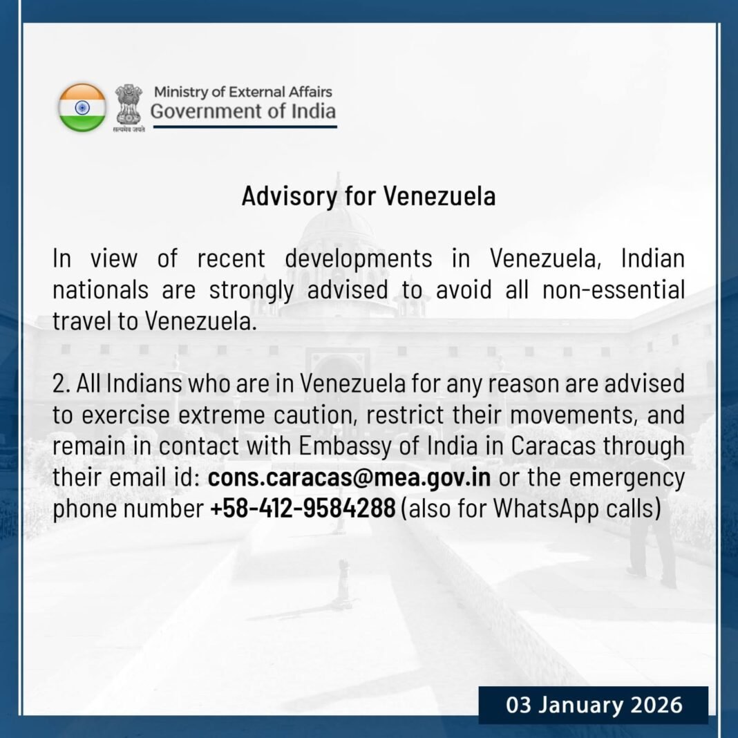 Govt of India Issues Advisory for Indian Nationals to Avoid All Non-Essential Travel to Venezuela